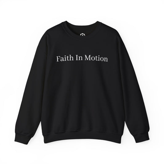 White Text - Faith In Motion Crewneck - Basic Line